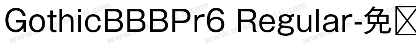 GothicBBBPr6 Regular字体转换